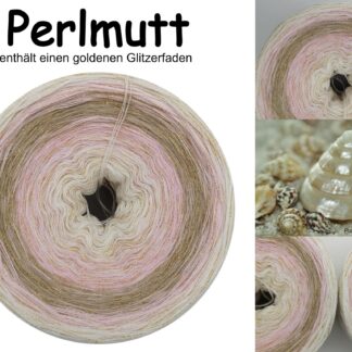 Perlmutt - GeWolltes